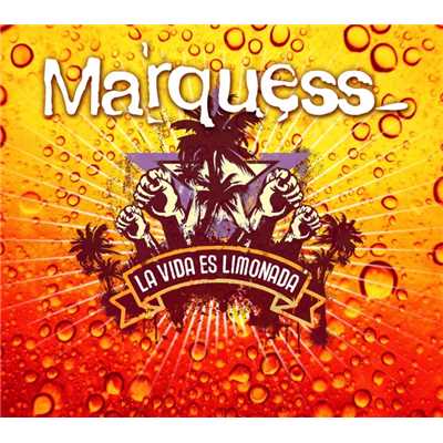 アルバム/La Vida Es Limonada (Maxi)/Marquess