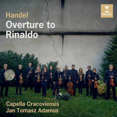 シングル/Rinaldo, HWV 7b: Overture/Capella Cracoviensis