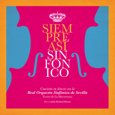 アルバム/Sinfonico (En Directo, Teatro de la Maestranza, Sevilla, 2019)/Siempre asi
