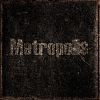 アルバム/Metropolis/Metropolis