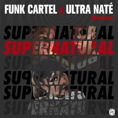 Supernatural (GotSome Extended Mix)/Funk Cartel & Ultra Nate