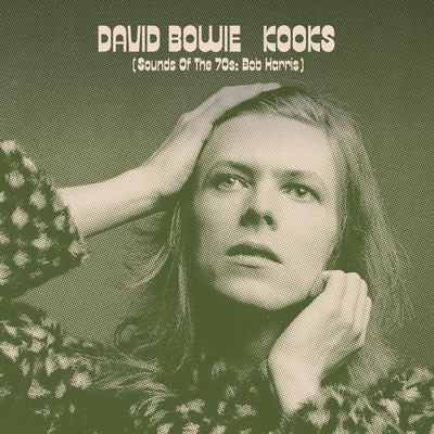Kooks (Sounds Of The 70s: Bob Harris)/David Bowie