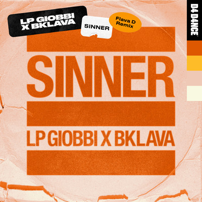 アルバム/Sinner (Flava D Remix)/LP Giobbi & Bklava