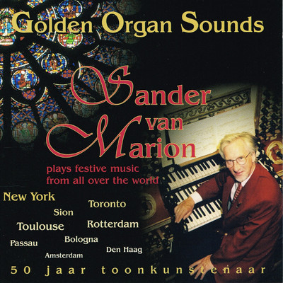 Golden Organ Sounds/Sander van Marion