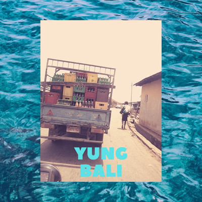 シングル/Aloha/Yung Bali