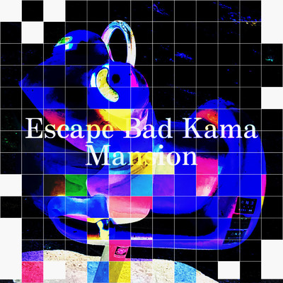 アルバム/Escape Bad Kama Mansion(Instruments)/田口遼