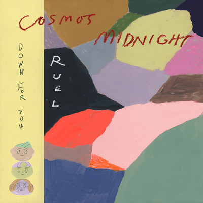 シングル/Down for You/Cosmo's Midnight／Ruel