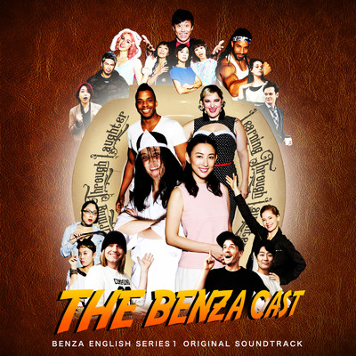 アルバム/Benza English Series 1 -Original Soundtrack-/The Benza Cast