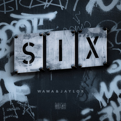 SIX/WAWA & JAYLOX