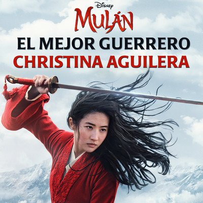 シングル/El Mejor Guerrero (De ”Mulan”)/Christina Aguilera