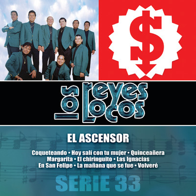 アルバム/Serie 33/Los Reyes Locos