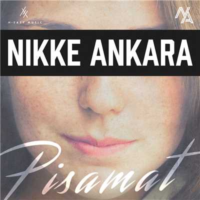 Pisamat/Nikke Ankara