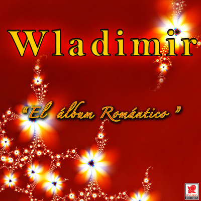 El Album Romantico/Wladimir