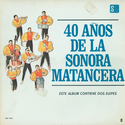 40 Anos De La Sonora Matancera/La Sonora Matancera