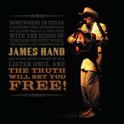 The Truth Will Set You Free/James Hand