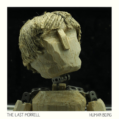 アルバム/Human Being/The Last Morrell