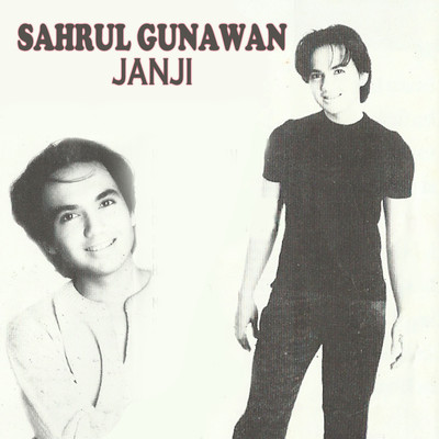Janji/Sahrul Gunawan
