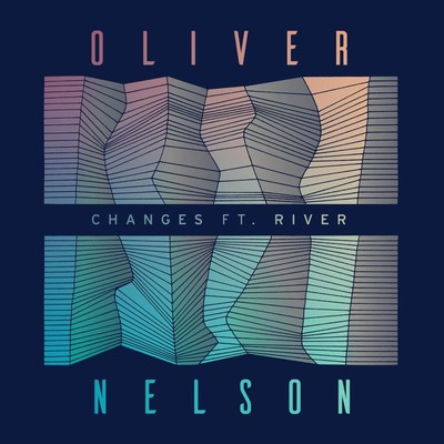 アルバム/Changes (feat. River)/オリヴァー・ネルソン