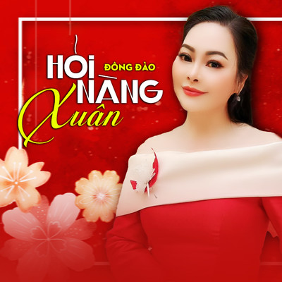 アルバム/Hoi Nang Xuan/Dong Dao