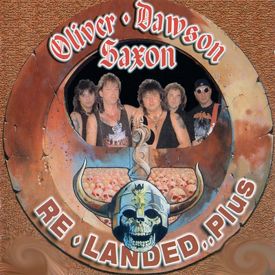 アルバム/Re／Landed...Plus (Live)/Oliver／Dawson Saxon