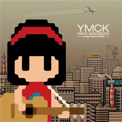 アルバム/YMCK SONGBOOK -songs before 8bit-/YMCK