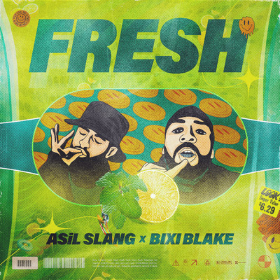 FRESH feat.Bixi Blake/Asil Slang