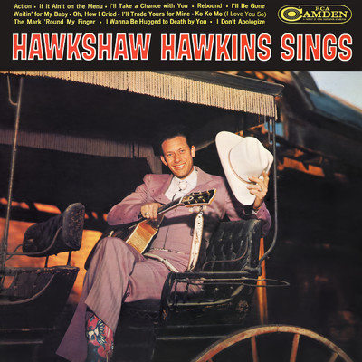 I Wanna Be Hugged To Death By You/Hawkshaw Hawkins