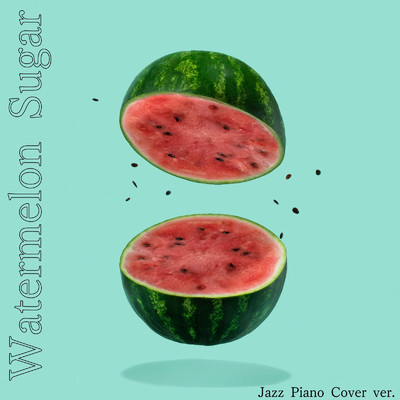 Watermelon Sugar (Jazz Piano Cover ver.)/Relaxing Piano Crew