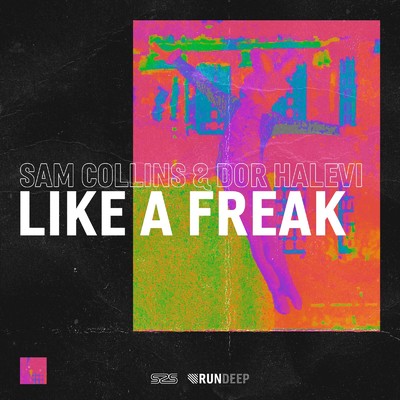 アルバム/Like a Freak/Sam Collins & Dor Halevi