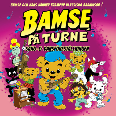 アルバム/BAMSE: Sang & Dansforestallningen/Bamse