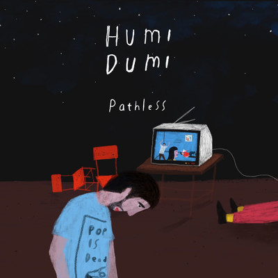 シングル/Pathless/Humidumi
