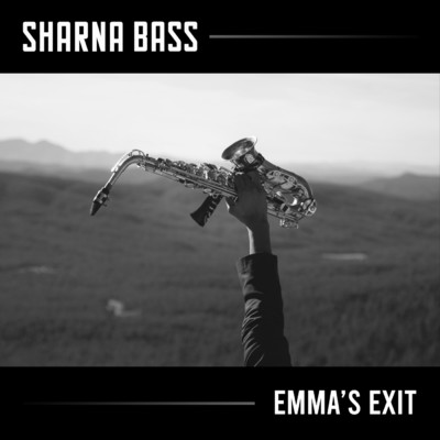 シングル/Emma's Exit (Explicit)/Sharna Bass