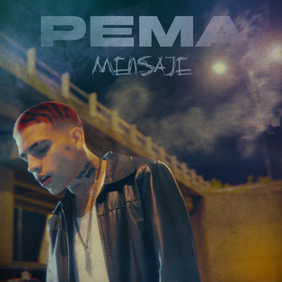 シングル/Mensaje/PEMA／Taiu