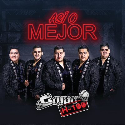 アルバム/Asi O Mejor/Grupo H-100