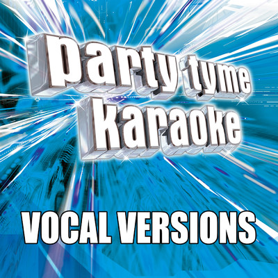 アルバム/Party Tyme Karaoke - Pop Party Pack 2 (Vocal Versions)/Party Tyme Karaoke
