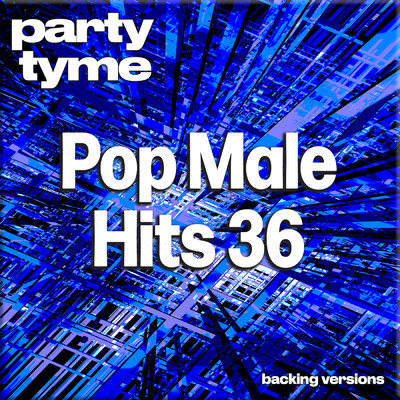 I Just Can't Stop Loving You (made popular by Michael Jackson) [backing version]/Party Tyme