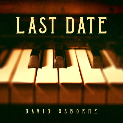 Last Date/デビッド・オズボーン