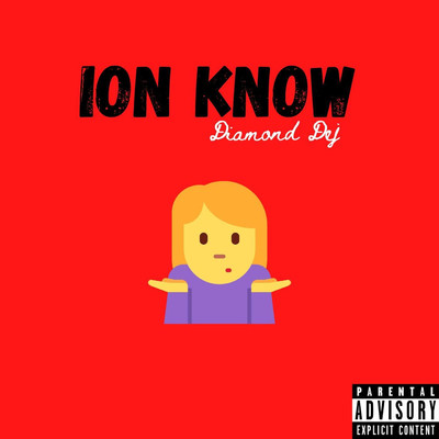 Ion Know/Diamond Dej