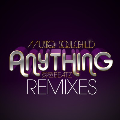 シングル/anything (feat. Swizz Beatz) [Mr. V & Reelsoul Key-A-Pella]/Musiq Soulchild