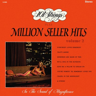 101 Strings Play Million Seller Hits, Vol. 2 (Remastered from the Original Master Tapes)/101 Strings Orchestra