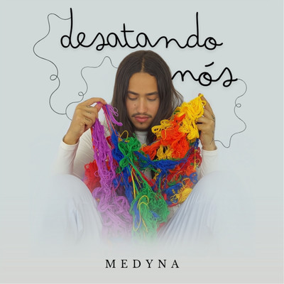 シングル/Desatando Nos/Medyna