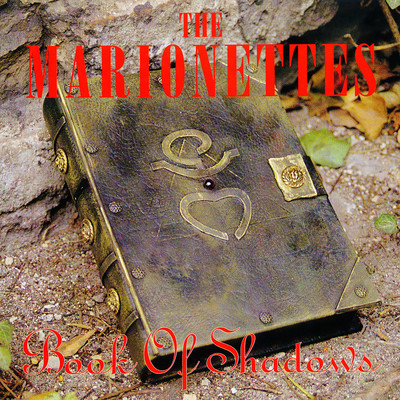 アルバム/Book Of Shadows/The Marionettes