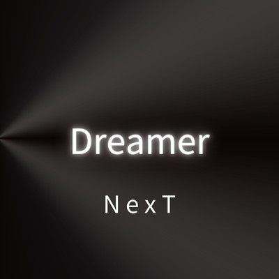 Dreamer/NexT