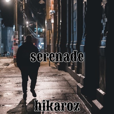 serenade(vocal mix)/hikaroz