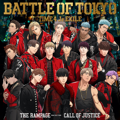CALL OF JUSTICE/THE RAMPAGE from EXILE TRIBE