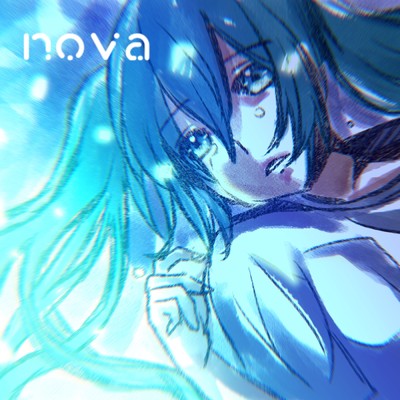 シングル/nova (feat. 初音ミク)/harunacute