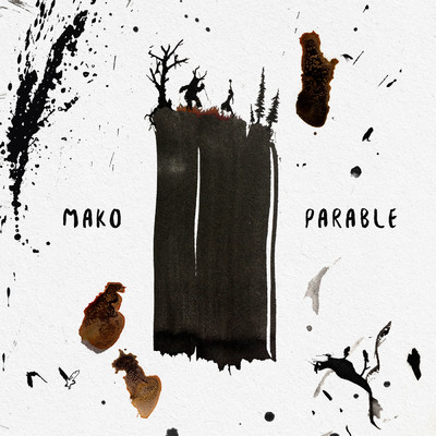 シングル/Parable/Mako