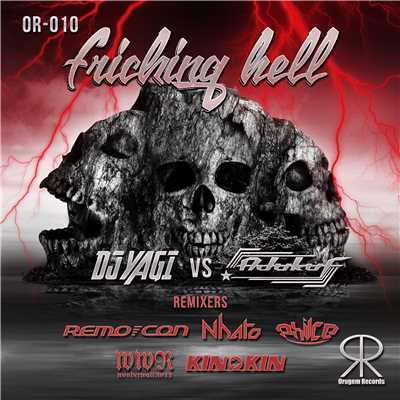 Fricking Hell/DJ YAGI vs Adukuf