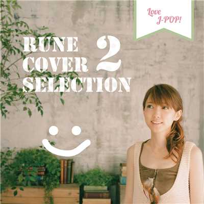 アルバム/Rune Cover Selection2/Rune