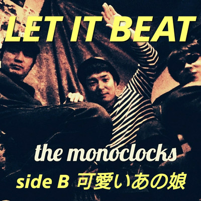 アルバム/LET IT BEAT/THE MONOCLOCKS